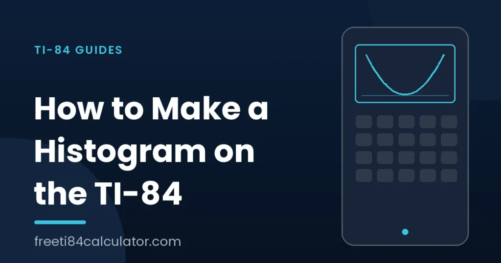 How to make a histogram on the TI-84